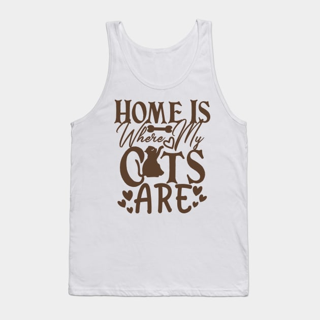 Home is where my cats are Tank Top by P-ashion Tee